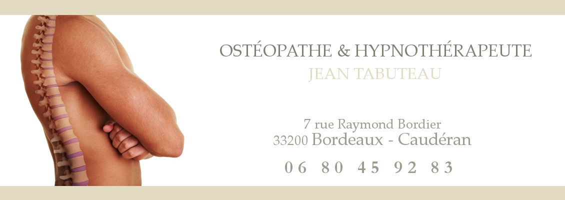 Ostéopathe et Hypnothérapeute Jean TABUTEAU - Bordeaux Caudéran