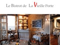 Le Bistrot de La Vieille Porte - Restaurant La Vieille Porte