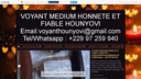 Voyant Medium honnête et fiable Hounyovi