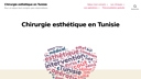 Chirurgie esthétique en Tunisie tout compris