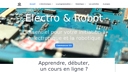 L'essentiel pour votre initiation à l'électronique et la robotique